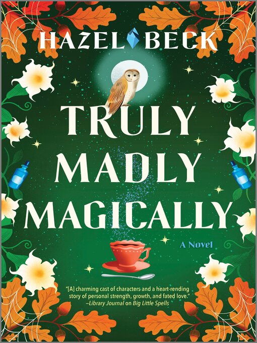 Title details for Truly Madly Magically by Hazel Beck - Wait list